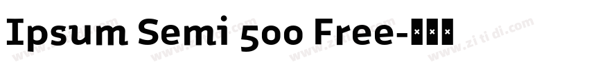 Ipsum Semi 500 Free字体转换
